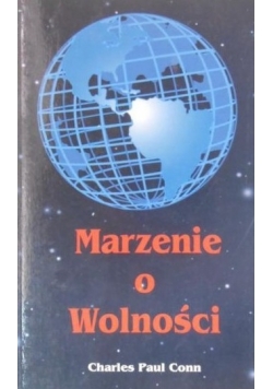 Marzenie o Wolności + AUTOGRAF Conn