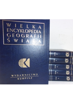 Wielka encyklopedia geografii świata, Tom I-VI