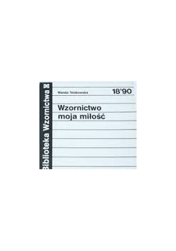 Wzornictwo moja miłość