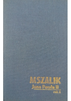 Mszalik Jana Pawła II