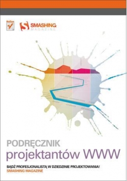 Podręcznik projektantów WWW. Smashing...