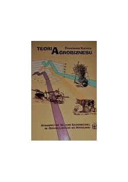Teoria agrobiznesu  wydanie 3