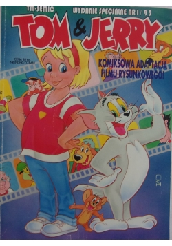 Tom & Jerry. TM-SEMIC, nr. 1/93. Wydanie specjalne