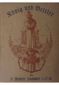 Konig und Bettler, 1921 r.