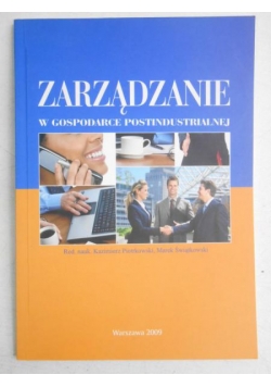 Zarządzanie w gospodarce postindustrialnej