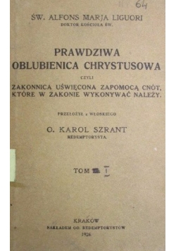 Prawdziwa Oblubienica Chrystusowa, Tom I, 1926 r.