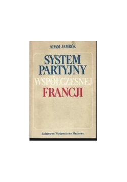 System partyjny współczesnej Francji