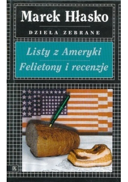Listy z Ameryki Felietony i recenzje