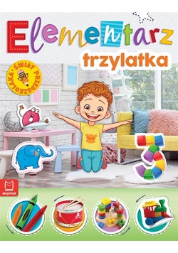 Elementarz 3-latka. Świat przedszkolaka