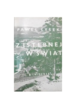 Z Istebnej w świat