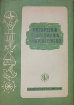 Urządzenia oznakowania nawigacyjnego/Morskie przyrządy nawigacyjne