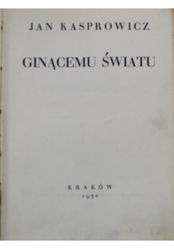Kasprowicz Dzieła Tom IX i X 1930 r.
