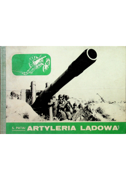 Artyleria lądowa 1871 1970