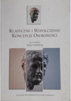 Klasyczne i współczesne koncepcje osobowości