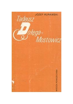 Tadeusz Dołęga - Mostowicz