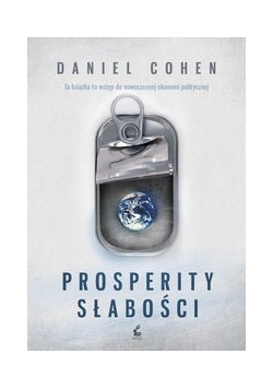 Prosperity słabości
