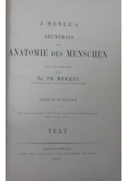 Grundriss der Anatomie des Menschen,1901r.
