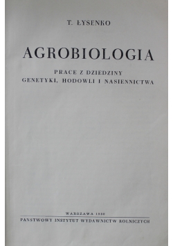 Agrobiologia prace z dziedziny genetyki 1950 r