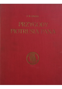 Przygody Piotrusia Pana, ok. 1913 r.