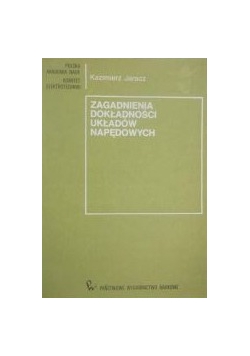 Zagadnienia dokładności układów napędowych
