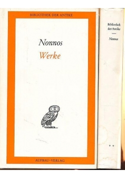 Nonnos. Werke in zwei Bänden.