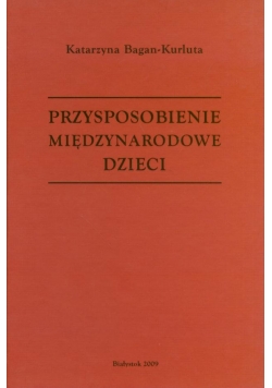 Przysposobienie międzynarodowe dzieci