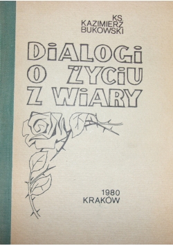 Dialogi o życiu z wiary