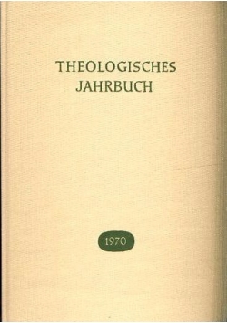 Theologisches Jahrbuch 1970