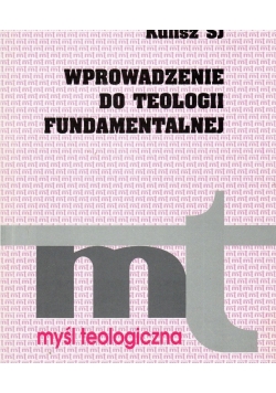 Wprowadzenie do Teologii Fundamentalnej Nr 5