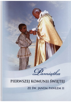 Pamiątka Pierwszej Komunii Świętej ze Św. Janem Pawłem II