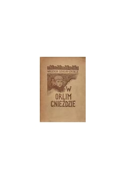 W orlim gnieździe, 1946r.