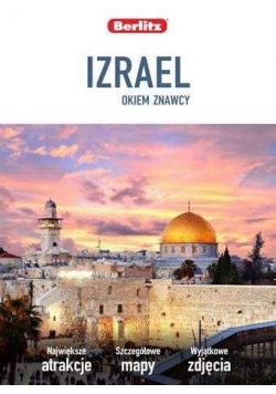 Okiem znawcy. Izrael