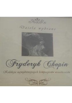 Fryderyk Chopin - kolekcja najwybitniejszych kompozytorów wszechczasów - CD