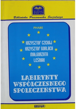 Labirynty współczesnego społeczeństwa