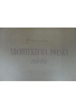 Architektura Polski 1950 - 1951