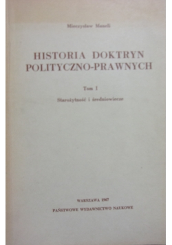 Historia Doktryn Polityczno-Prawnych ,Tom I
