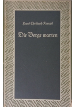 Die Berge warten ,1944r.