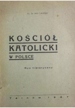 Kościół Katolicki w Polsce, 1947 r.