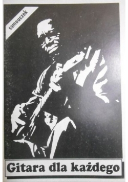 Gitara dla każdego