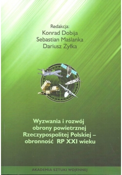 Wyzwania i rozwój obrony powietrznej Rzeczypospolitej Polskiej