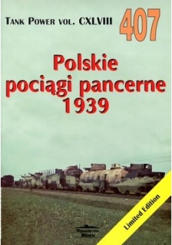Polskie pociągi pancerne 1939  vol. 407