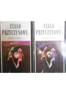 Ciało przyczynowe, t. 1-2