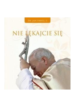 Spojrzenia miłości 3. Nie lękajcie się