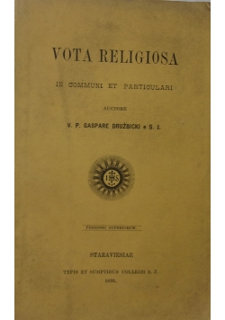 Vota Religiosa, 1892 r.