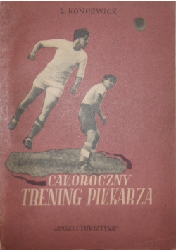 Całoroczny trening piłkarza