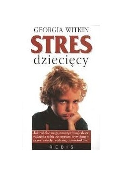 Stres dziecięcy