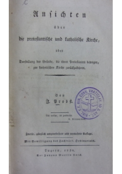 Ansichten über-die protestantische und katholische kirche, 1830r.