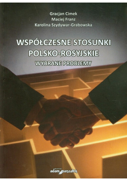 Współczesne stosunki polsko-rosyjskie