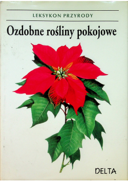 Ozdobne rośliny pokojowe
