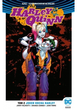 Harley Quinn Tom 2 Joker kocha Harley